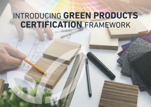 Introducing International Green Mark for products’ environmental certification