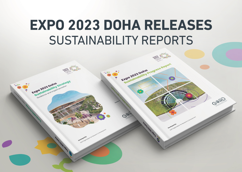 Expo 2023 Doha’s Sustainability Strategy and first Sustainability Progress Report Gulf
