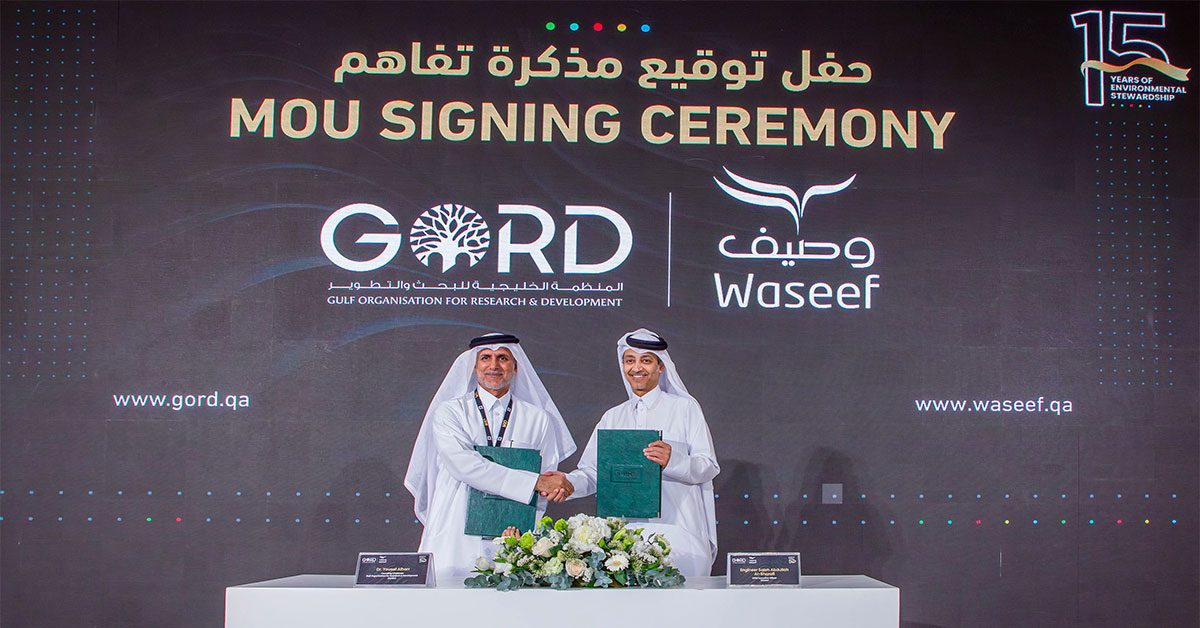GORD signs MoU with Waseef to promote sustainability, energy efficiency and carbon emission reduction